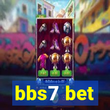 bbs7 bet